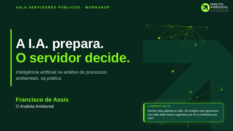 Capa da apresentação: A I.A. prepara. O servidor decide.